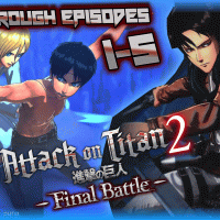 Attack On Titan 2: Final Battle Character Episode Mode Walkthrough Part 1-5